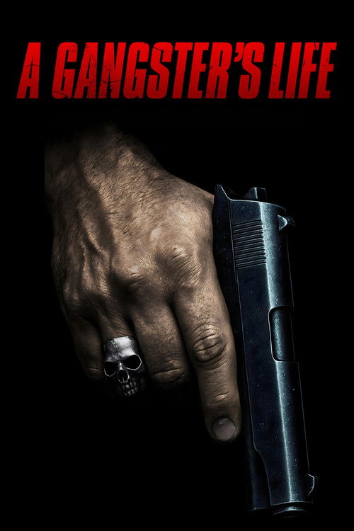 A Gangsters Life