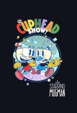 The Cuphead Show!