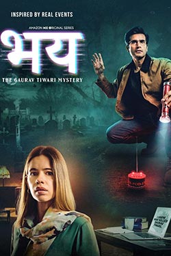 Bhay: The Gaurav Tiwari Story