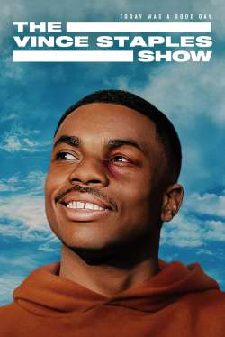 The Vince Staples Show (Dual Audio)