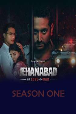 Jehanabad - Of Love & War