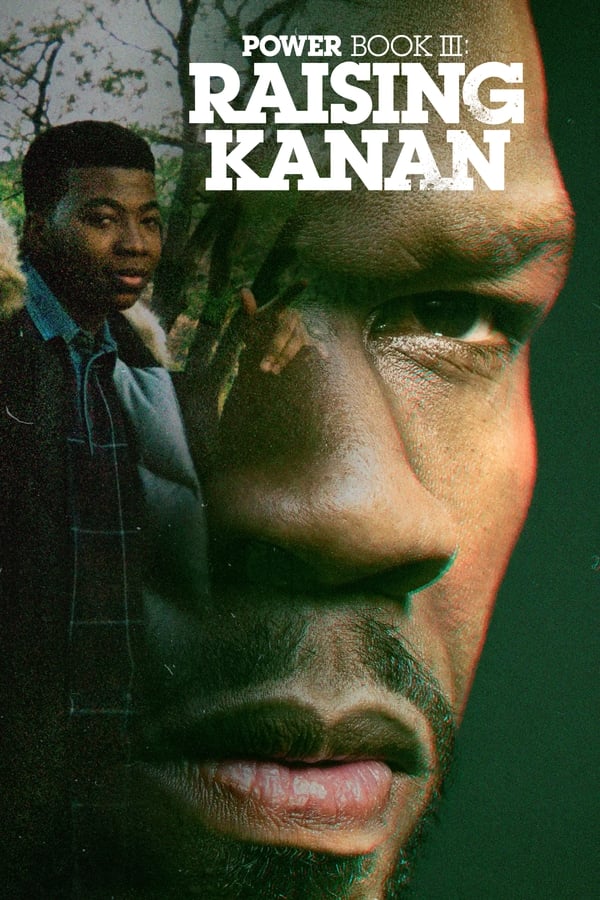 Power Book III: Raising Kanan : Gangstas Don't Die