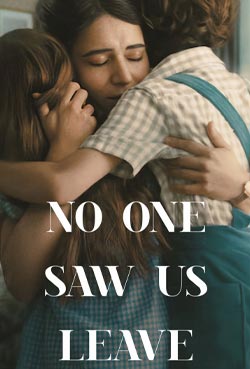 No One Saw Us Leave (Dual Audio)