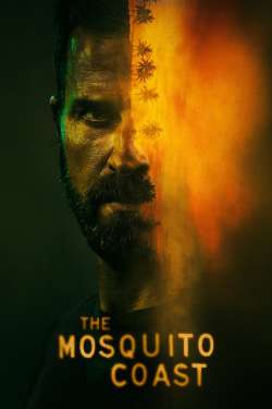 The Mosquito Coast : Everybody Knows This Is Nowhere